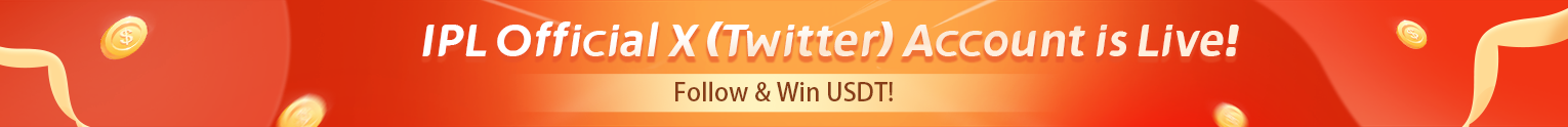 IPL Official X (Twitter) Account is Live! Follow & Win USDT!