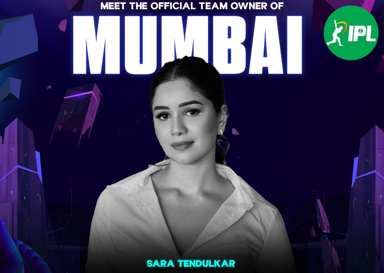 मुंबई फ्रेंचाईजी की Owner बनी Sara Tendulkar, आईपीएल 2025 के बीच हुआ बड़ा ऐलान!