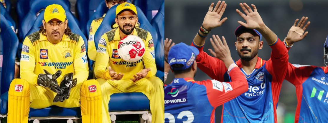 IPL 2025: Chennai Super Kings vs Delhi Capitals Playing XI 