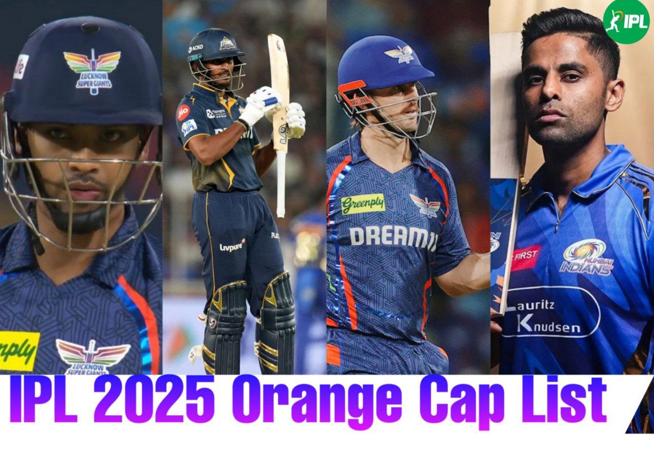 IPL 2025 Orange Cap: टॉप 10 में शुभमन की एंट्री, सूर्या, श्रेयस भी लिस्ट का हिस्सा, जानिए कौन-कौन शामिल और हर टीम के टॉप 5 बल्लेबाजों के नाम