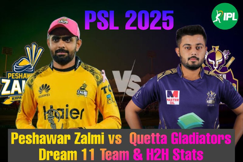 Peshawar Zalmi vs Quetta Gladiators Dream XI: हेड-टू-हेड में किसका पलड़ा भारी, कौन सी टीम ज्यादा मजबूत, जानिए बेस्ट ड्रीम 11 टीम