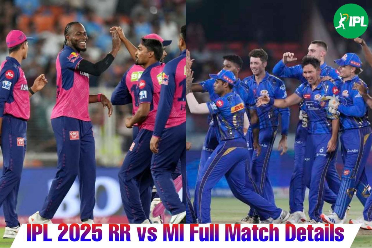 RR VS MI: कहां देखें मुकाबला, जाने मैच की पूरी जानकारी
