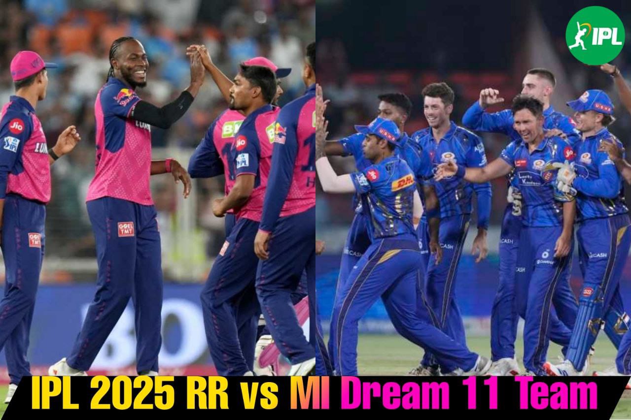 आईपीएल 2025: राजस्थान रॉयल्स बनाम मुंबई इंडियंस ड्रीम11 टीमें, प्लेइंग XI, पिच रिपोर्ट, मौसम रिपोर्ट और अन्य जानकारियां
