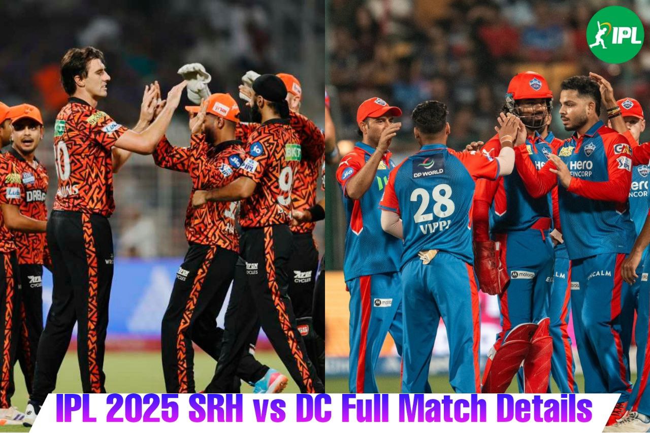 SRH vs DC Full match details: कब और कहां देखें सनराइजर्स हैदराबाद और दिल्ली कैपिटल्स के बीच यह मुकाबला?