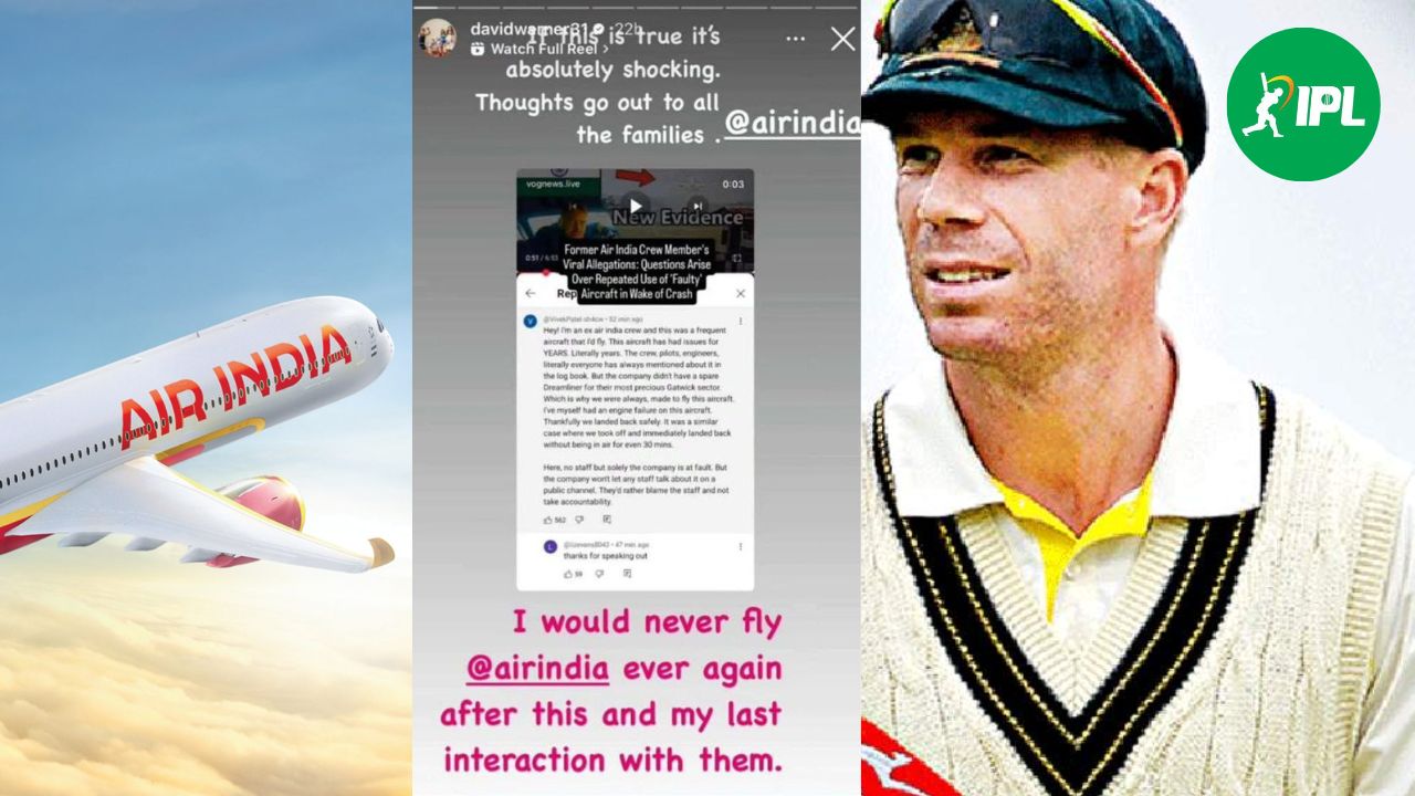 Air India विमान हादसे का दर्दनाक खुलासा, David Warner बोले कभी इस Plane में सफर नहीं करुंगा