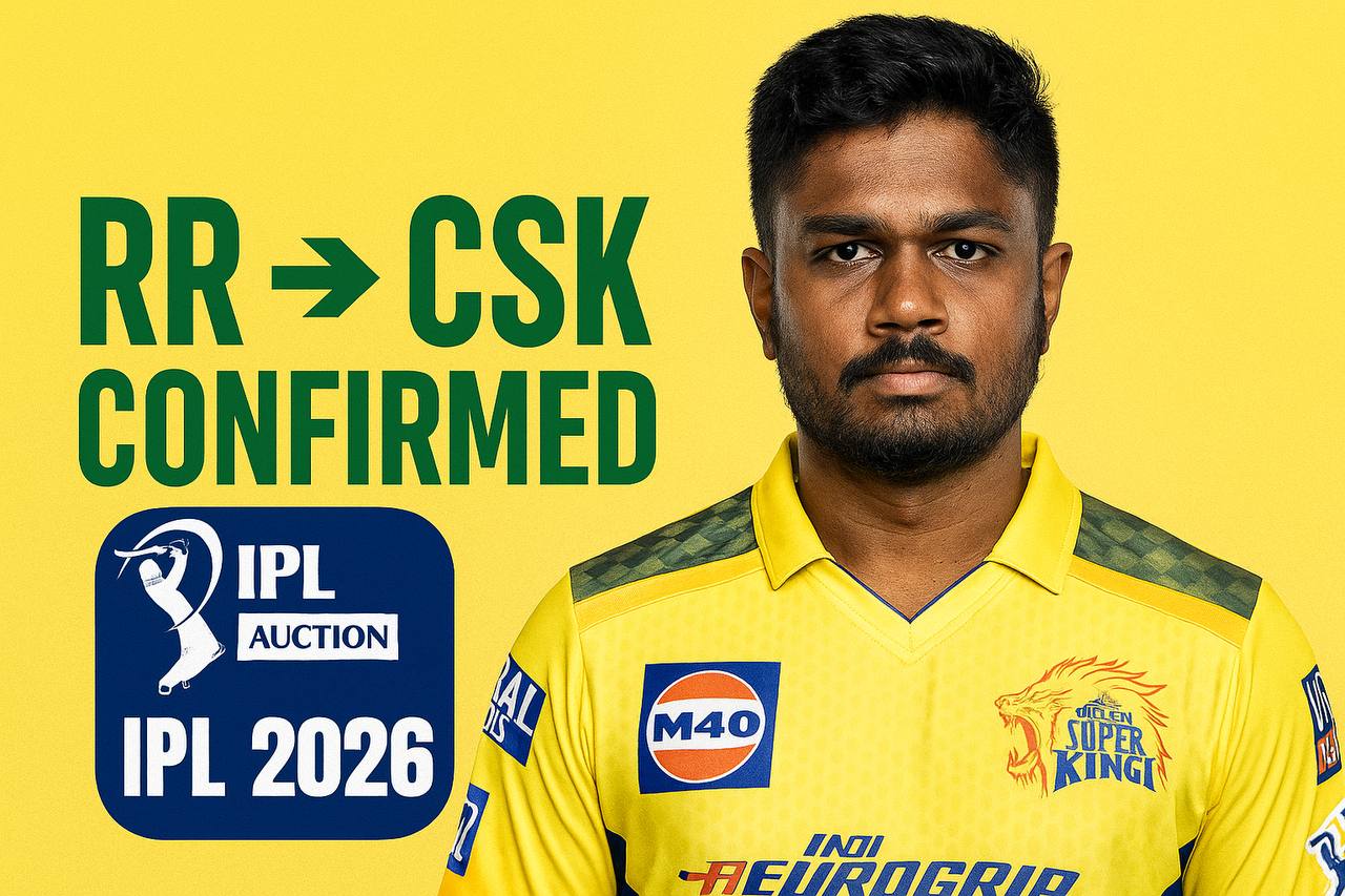 IPL 2026 Trade Rumours: Sanju Samson to CSK, Ashwin and Dube to RR in Massive Swap Deal
