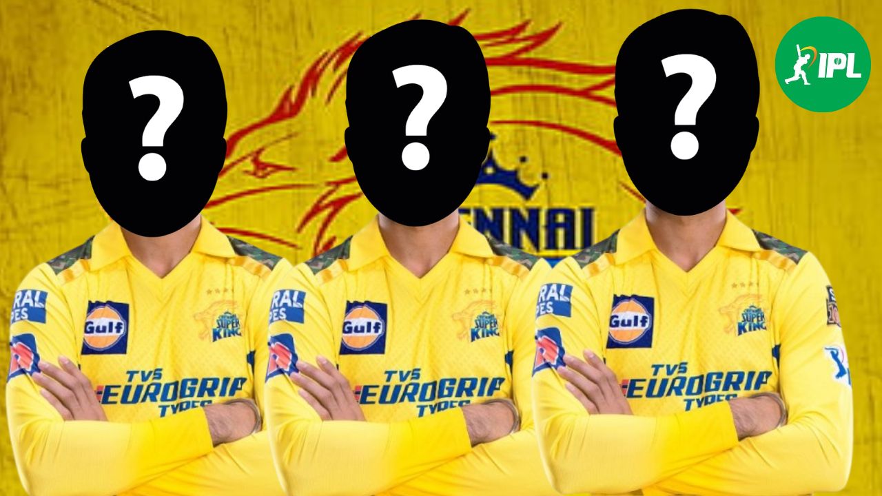 IPL 2026 Trade Window: इन तीन खिलाड़ियों को अपनी टीम में शामिल करना चाहेगी चेन्नई फ्रेंचाईजी